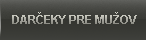 vtipné darčeky pre mužov